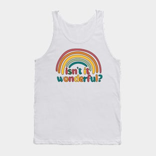 Isn't it wonderful? Tank Top